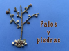 Palos_y_piedras