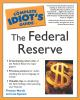 The_complete_idiot_s_guide_to_the_Federal_Reserve