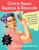 Dare_to_repair__replace__and_renovate
