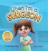 When_I_m_a_surgeon