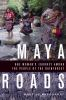 Maya_roads