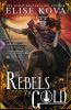 The_rebels_of_gold___3_
