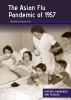 The_Asian_flu_pandemic_of_1957