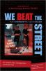 We_beat_the_street