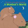 A_wombat_s_world