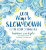 1_001_ways_to_slow_down