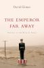 The_Emperor_Far_Away