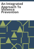 An_integrated_approach_to_violence_prevention