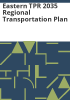 Eastern_TPR_2035_regional_transportation_plan
