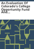 An_evaluation_of_Colorado_s_College_opportunity_fund_and_related_policies