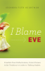 I_Blame_Eve