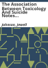 The_association_between_toxicology_and_suicide_notes_among_firearm_suicide_decedents__2004-2015