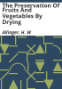 The_preservation_of_fruits_and_vegetables_by_drying