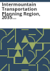 Intermountain_transportation_planning_region__2035_regional_transportation_plan__final_report
