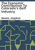 The_economic_contribution_to_Colorado_s_golf_industry