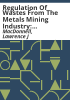 Regulation_of_wastes_from_the_metals_mining_industry