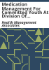 Medication_management_for_committed_youth_at_Division_of_Youth_Corrections_facilities