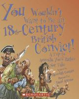 You_wouldn_t_want_to_be_an_18th-century_British_convict_