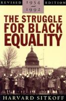 The_struggle_for_black_equality__1954-1992