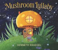Mushroom_lullaby