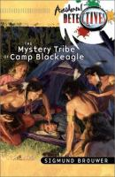 The_mystery_tribe_of_Camp_Blackeagle