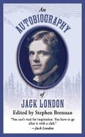 An_autobiography_of_Jack_London