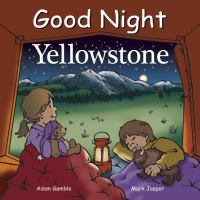 Good_night__Yellowstone