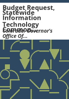 Budget_request__statewide_information_technology_common_policies