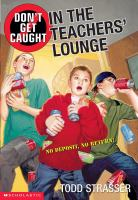 Don_t_Get_Caught_In_the_Teachers__Lounge