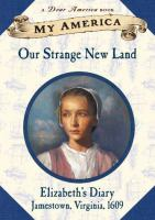 Our_Strange_New_Land___Elizabeth_s_Diary