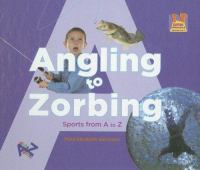 Angling_to_zorbing