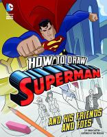 How_to_draw_Superman_and_his_friends_and_foes