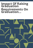 Impact_of_raising_graduation_requirements_on_graduation_rates