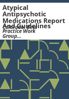 Atypical_antipsychotic_medications_report_and_guidelines