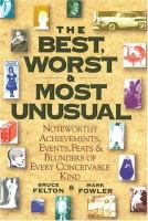 The_best__worst__and_most_unusual