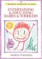 Entertaining___educating_Babies___Toddlers