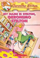 My_name_is_Stilton__Geronimo_Stilton__book_19