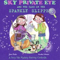 Sky_Private_Eye_and_the_case_of_the_sparkly_slipper