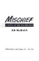 Mischief__a_novel_of_the_87th_Precinct