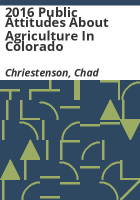 2016_public_attitudes_about_agriculture_in_Colorado