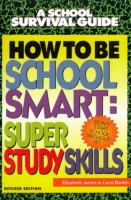 How_to_be_school_smart__super_study_skills