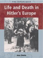 The_Holocaust__Life_And_Death_In_Hitler_s_Europe