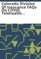 Colorado_Division_of_Insurance_FAQs_on_COVID_telehealth_services