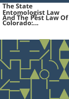 The_State_Entomologist_law_and_the_Pest_law_of_Colorado
