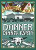 Donner_Dinner_Party