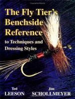 The_fly_tier_s_benchside_reference_to_techniques_and_dressing_styles