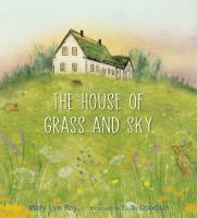 The_house_of_grass_and_sky