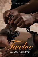 12_Years_a_Slave__Now_a_Major_Movie__Illustrated___Engage_Books_