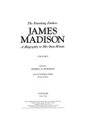 James_Madison__a_biography_in_his_own_words