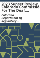 2023_sunset_review__Colorado_Commission_for_the_Deaf__Hard_of_Hearing__and_Deafblind_Act